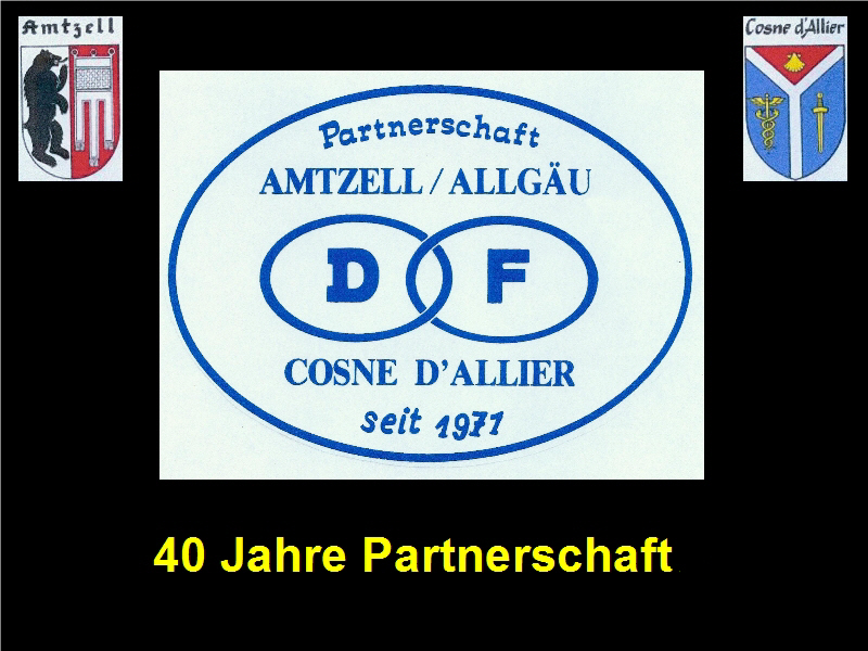 40 Jahre Partnerschaft Amtzell-Cosne
